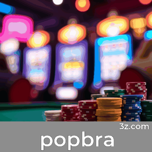 Popbra: Experiência de Cassino Profissional e Imersiva